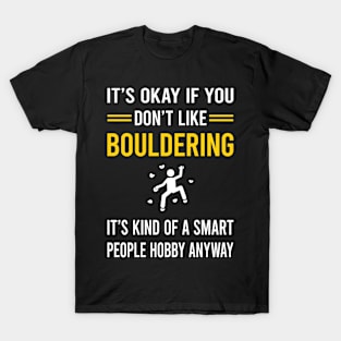 Smart People Hobby Bouldering Rock Climbing T-Shirt